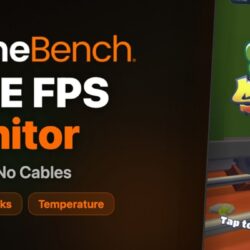 GameBench lance son application gratuite FPS Monitor pour vous permettre de surveiller les mesures de performances de qualité professionnelle sur votre appareil