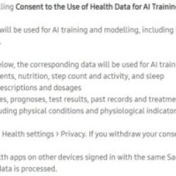Les utilisateurs de Samsung Health ont été invités à autoriser l&rsquo;utilisation de leurs données de santé pour la formation à l&rsquo;IA, sinon elles seront supprimées