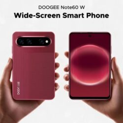 Doogee présente en avant-première le Note60 W : une dalle grand écran inspirée du Huawei Pura X View