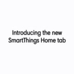 Samsung met à jour l&rsquo;application SmartThings avec un onglet Accueil repensé
